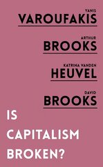 Is Capitalism Broken? цена и информация | Книги по экономике | pigu.lt