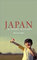 Japan: A Short History 2nd New edition цена и информация | Исторические книги | pigu.lt