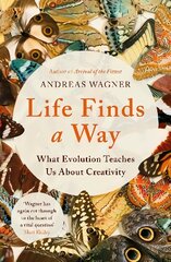 Life Finds a Way: What Evolution Teaches Us About Creativity цена и информация | Книги по экономике | pigu.lt