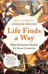 Life Finds a Way: What Evolution Teaches Us About Creativity kaina ir informacija | Ekonomikos knygos | pigu.lt