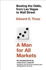 Man for All Markets: Beating the Odds, from Las Vegas to Wall Street kaina ir informacija | Biografijos, autobiografijos, memuarai | pigu.lt