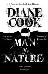 Man V. Nature: From the Booker-shortlisted author of The New Wilderness Reissue kaina ir informacija | Fantastinės, mistinės knygos | pigu.lt