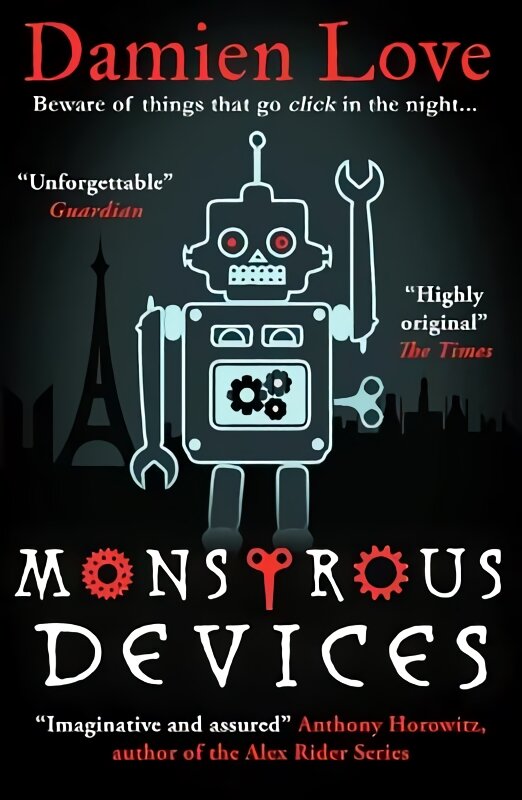 Monstrous Devices: The Times Children's Book Of The Week kaina ir informacija | Knygos paaugliams ir jaunimui | pigu.lt