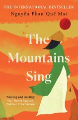 Mountains Sing: Runner-up for the 2021 Dayton Literary Peace Prize MMP kaina ir informacija | Fantastinės, mistinės knygos | pigu.lt