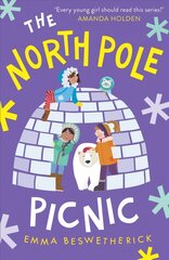 North Pole Picnic: Playdate Adventures kaina ir informacija | Knygos paaugliams ir jaunimui | pigu.lt