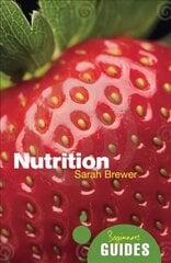Nutrition: A Beginner's Guide kaina ir informacija | Saviugdos knygos | pigu.lt