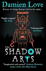 Shadow Arts: 'A dark, mysterious, adrenaline-pumping rollercoaster of a story' Kieran Larwood kaina ir informacija | Knygos paaugliams ir jaunimui | pigu.lt