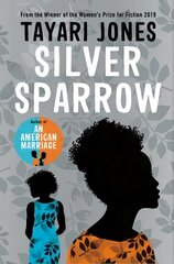 Silver Sparrow: From the Winner of the Women's Prize for Fiction, 2019 MMP kaina ir informacija | Fantastinės, mistinės knygos | pigu.lt