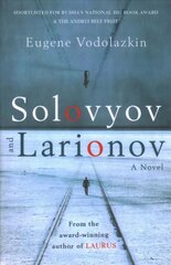 Solovyov and Larionov: From the award-winning author of Laurus цена и информация | Фантастика, фэнтези | pigu.lt