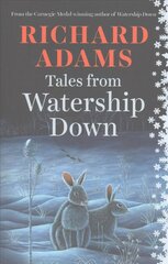 Tales from Watership Down kaina ir informacija | Knygos paaugliams ir jaunimui | pigu.lt