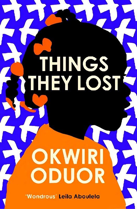 Things They Lost: 'Magical, beguiling... Things They Lost carries echoes of Toni Morrison's Beloved' Guardian цена и информация | Fantastinės, mistinės knygos | pigu.lt