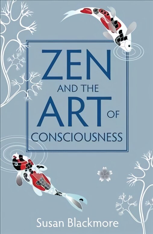 Zen and the Art of Consciousness цена и информация | Dvasinės knygos | pigu.lt