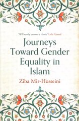 Journeys Toward Gender Equality in Islam kaina ir informacija | Dvasinės knygos | pigu.lt