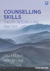 Counselling Skills: Theory, Research and Practice 3e 3rd edition kaina ir informacija | Socialinių mokslų knygos | pigu.lt