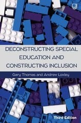Deconstructing Special Education and Constructing Inclusion 3e 3rd edition kaina ir informacija | Socialinių mokslų knygos | pigu.lt