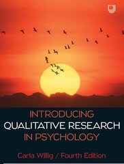 Introducing Qualitative Research in Psychology 4e 4th edition цена и информация | Книги по социальным наукам | pigu.lt