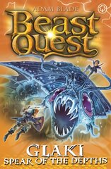 Beast Quest: Glaki, Spear of the Depths: Series 25 Book 3 kaina ir informacija | Knygos paaugliams ir jaunimui | pigu.lt