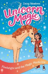 Unicorn Magic: Firebright and the Magic Medicine: Series 4 Book 2 kaina ir informacija | Knygos paaugliams ir jaunimui | pigu.lt