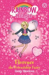 Rainbow Magic: Florence the Friendship Fairy: Special цена и информация | Книги для подростков  | pigu.lt