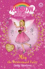 Rainbow Magic: Mia the Bridesmaid Fairy: Special kaina ir informacija | Knygos paaugliams ir jaunimui | pigu.lt