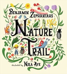 Nature Trail: A joyful rhyming celebration of the natural wonders on our doorstep цена и информация | Книги для подростков и молодежи | pigu.lt