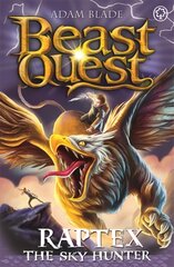 Beast Quest: Raptex the Sky Hunter: Series 27 Book 3 kaina ir informacija | Knygos paaugliams ir jaunimui | pigu.lt