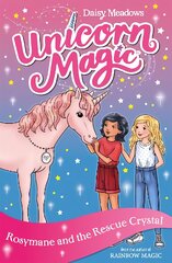 Unicorn Magic: Rosymane and the Rescue Crystal: Series 4 Book 1 kaina ir informacija | Knygos paaugliams ir jaunimui | pigu.lt