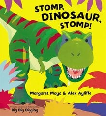 Stomp, Dinosaur, Stomp! цена и информация | Книги для самых маленьких | pigu.lt