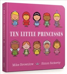 Ten Little Princesses: Board Book цена и информация | Книги для малышей | pigu.lt