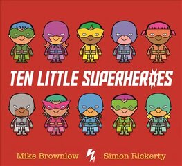 Ten Little Superheroes цена и информация | Книги для самых маленьких | pigu.lt