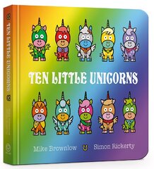 Ten Little Unicorns Board Book цена и информация | Книги для малышей | pigu.lt