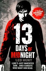 Thirteen Days of Midnight: Book 1 цена и информация | Книги для подростков и молодежи | pigu.lt