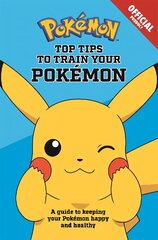 Official Top Tips To Train Your Pokemon цена и информация | Книги для малышей | pigu.lt