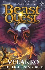 Beast Quest: Velakro the Lightning Bird: Series 28 Book 4 цена и информация | Книги для подростков  | pigu.lt