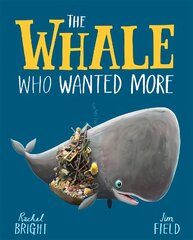 Whale Who Wanted More цена и информация | Книги для малышей | pigu.lt