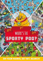 Where's the Sporty Poo?: On your marks, get set, search! kaina ir informacija | Knygos mažiesiems | pigu.lt