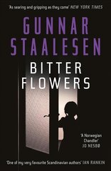 Bitter Flowers: The breathtaking Nordic Noir thriller kaina ir informacija | Fantastinės, mistinės knygos | pigu.lt