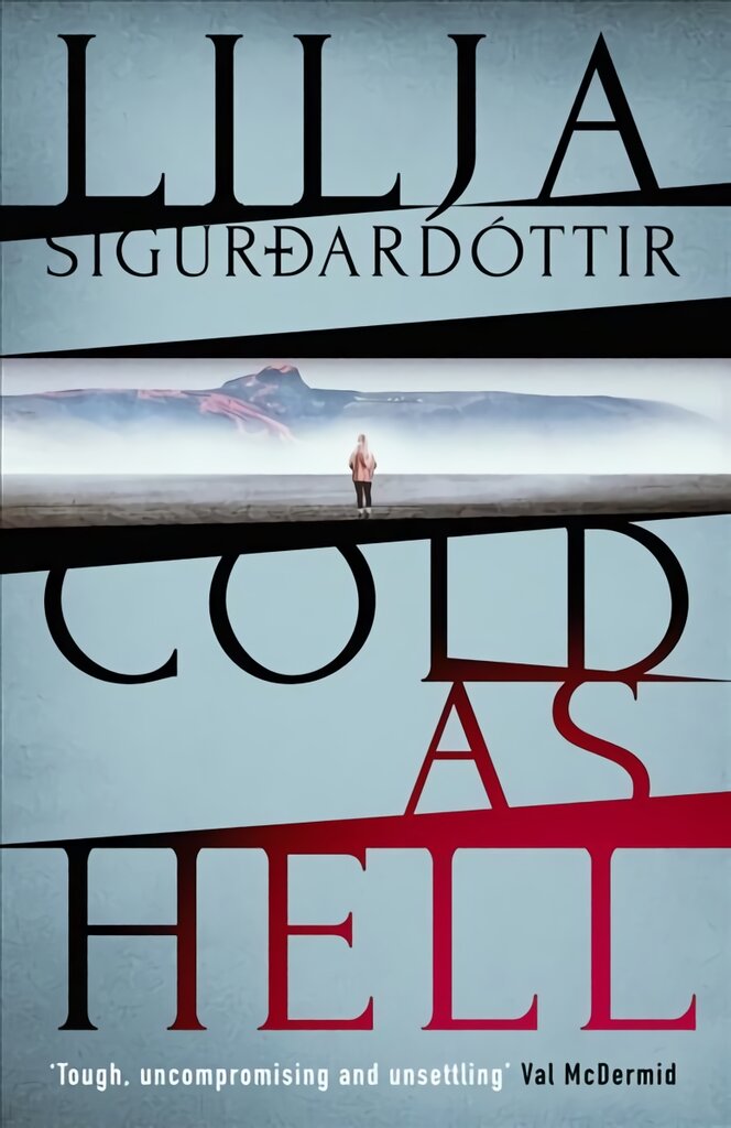 Cold as Hell: The breakout bestseller, first in the addictive An Arora Investigation series kaina ir informacija | Fantastinės, mistinės knygos | pigu.lt