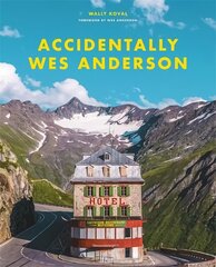 Accidentally Wes Anderson цена и информация | Путеводители, путешествия | pigu.lt