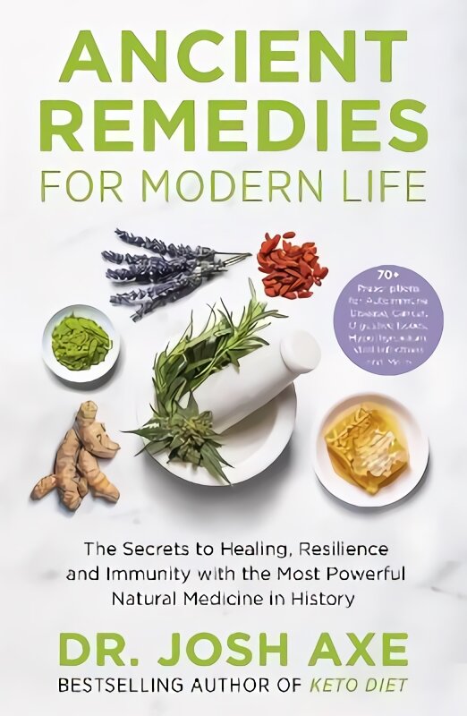 Ancient Remedies for Modern Life: from the bestselling author of Keto Diet kaina ir informacija | Saviugdos knygos | pigu.lt