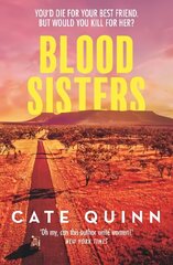 Blood Sisters: A gripping, twisty murder mystery about friendship and revenge kaina ir informacija | Fantastinės, mistinės knygos | pigu.lt