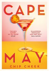 Cape May: The intoxicating novel of summer 2019 kaina ir informacija | Fantastinės, mistinės knygos | pigu.lt