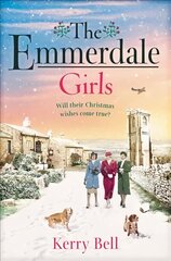 Emmerdale Girls: The perfect Christmas read (Emmerdale, Book 5) kaina ir informacija | Knygos apie meną | pigu.lt