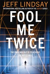 Fool Me Twice: Riley Wolfe Thriller kaina ir informacija | Fantastinės, mistinės knygos | pigu.lt