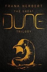 Great Dune Trilogy: The stunning collector's edition of Dune, Dune Messiah and Children of Dune kaina ir informacija | Fantastinės, mistinės knygos | pigu.lt