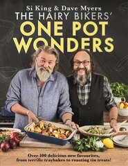 Hairy Bikers' One Pot Wonders: Over 100 delicious new favourites, from terrific tray bakes to roasting tin   treats! цена и информация | Книги рецептов | pigu.lt