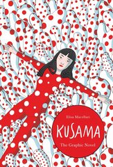 Kusama: The Graphic Novel цена и информация | Книги об искусстве | pigu.lt