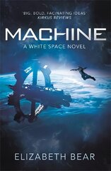 Machine: A White Space Novel Unabridged edition цена и информация | Фантастика, фэнтези | pigu.lt