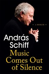 Music Comes Out of Silence: A Memoir цена и информация | Биографии, автобиографии, мемуары | pigu.lt