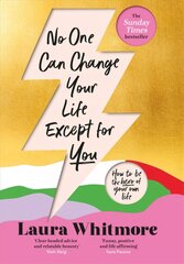 No One Can Change Your Life Except For You: The Sunday Times bestseller kaina ir informacija | Saviugdos knygos | pigu.lt